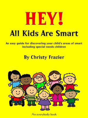 cover image of Hey! All Kids Are Smart